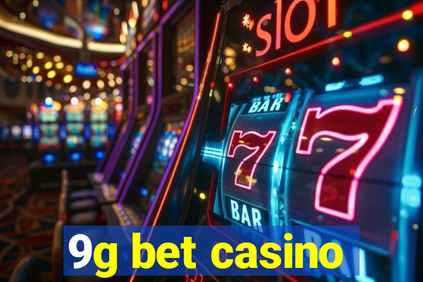 9g bet casino